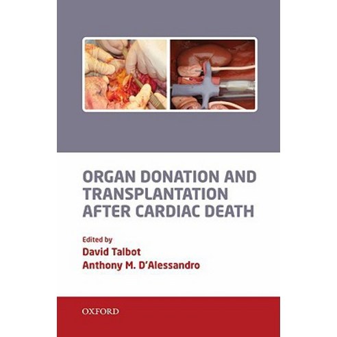 Organ Donation and Transplantation After Cardiac Death Hardcover, OUP Oxford