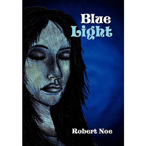 Blue Light Paperback, Xlibris Corporation