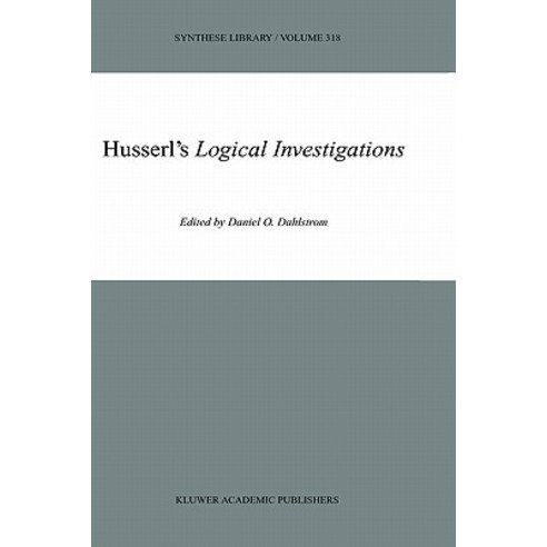 Husserl''s Logical Investigations Hardcover, Springer