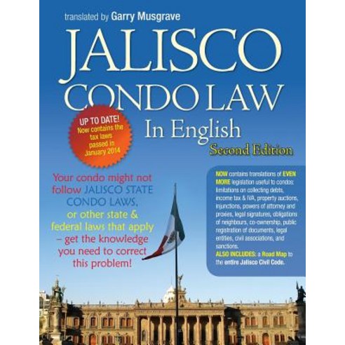 Jalisco Condo Law in English - Second Edition Paperback, Jaliscocondos.Org
