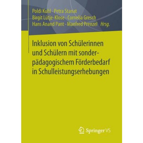 Inklusion Von Schulerinnen Und Schulern Mit Sonderpadagogischem Forderbedarf in Schulleistungserhebungen Paperback, Springer vs