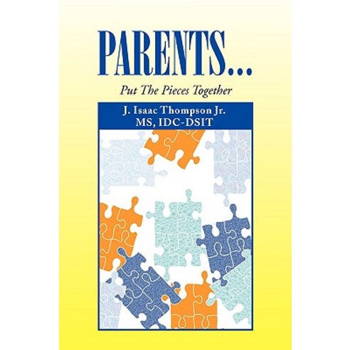 Parents... Paperback, Xlibris Corporation