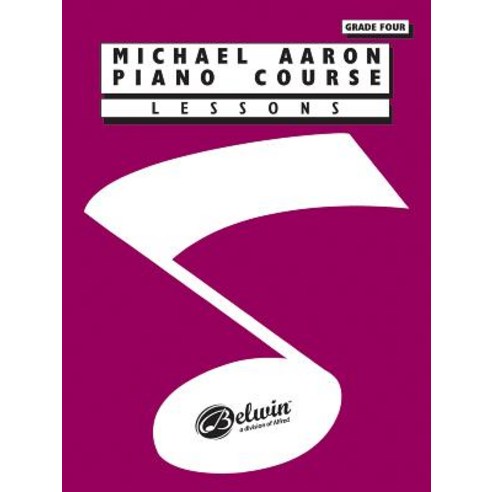 Michael Aaron Piano Course Lessons: Grade 4 Paperback, Alfred Music