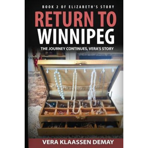 Return to Winnipeg Paperback, Createspace Independent Publishing Platform