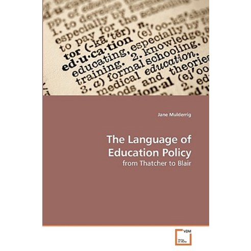 The Language of Education Policy Paperback, VDM Verlag