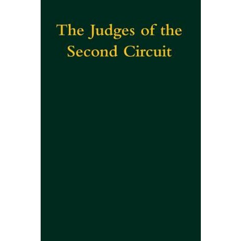The Judges of the Second Circuit Hardcover, Cornell Publishing