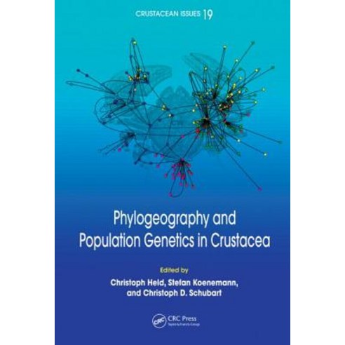 Phylogeography and Population Genetics in Crustacea Hardcover, CRC Press