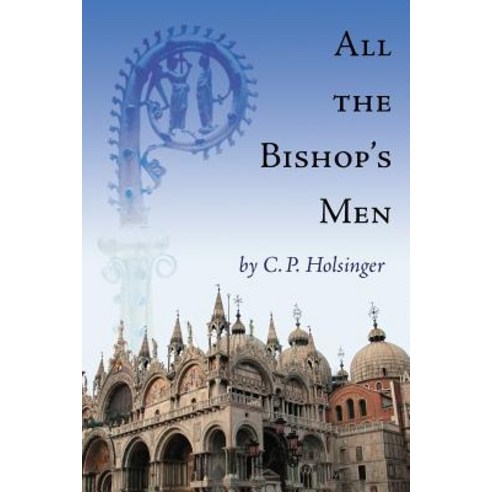 All the Bishop''s Men Paperback, Foremost Press