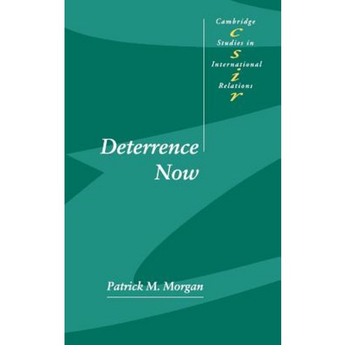 Deterrence Now, Cambridge University Press