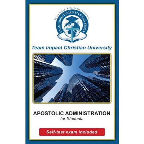 Apostolic Administration for Students Paperback, Createspace Independent Publishing Platform