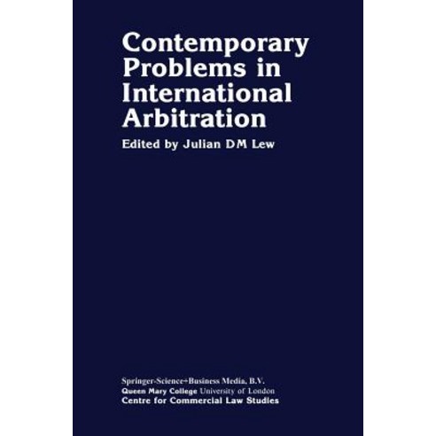 Contemporary Problems in International Arbitration Paperback, Springer