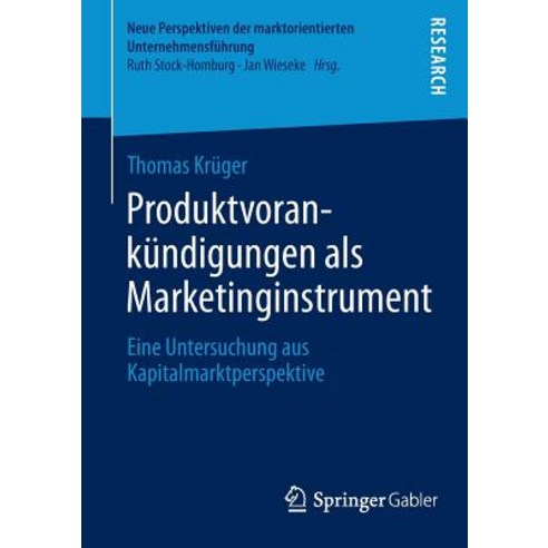 Produktvorankundigungen ALS Marketinginstrument: Eine Untersuchung Aus ...