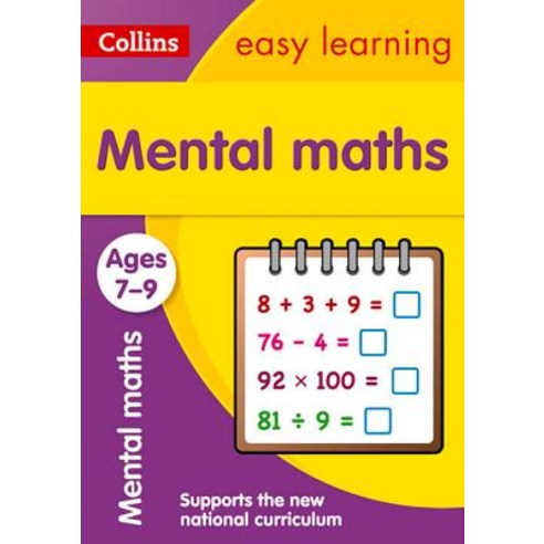 Collins Easy Learning Age 7-11 -- Mental Maths Ages 7-9: New Edition Paperback, HarperCollins UK