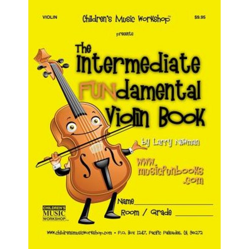 The Intermediate Fundamental Violin Book Paperback, Createspace