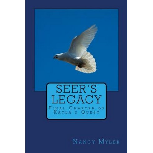 Seer''s Legacy Paperback, Createspace Independent Publishing Platform