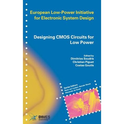 Designing CMOS Circuits for Low Power Hardcover, Springer