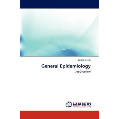 General Epidemiology Paperback, LAP Lambert Academic Publishing
