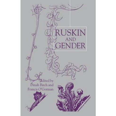 Ruskin and Gender Paperback, Palgrave MacMillan