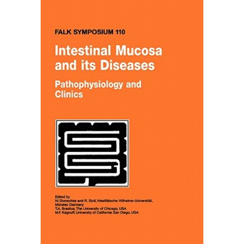Intestinal Mucosa and Its Diseases - Pathophysiology and Clinics Hardcover, Springer