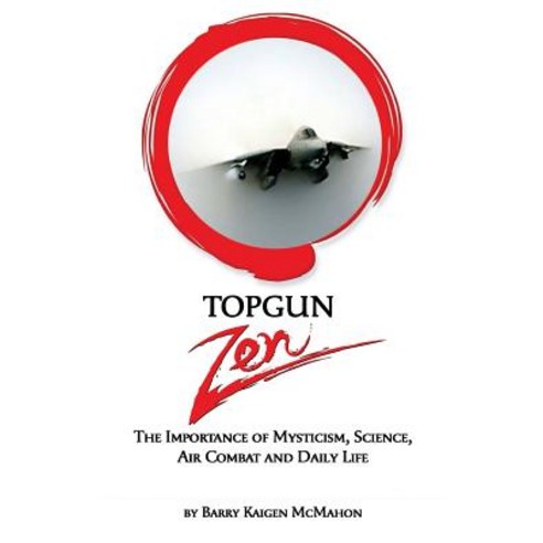 Topgun Zen Paperback, Llumina Press