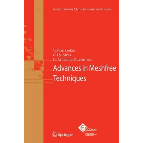 Advances in Meshfree Techniques Paperback, Springer