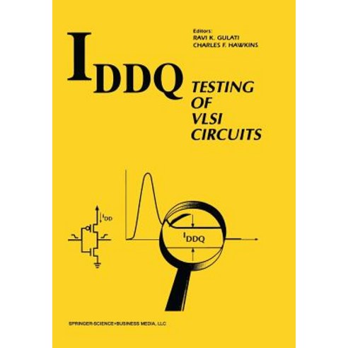 Iddq Testing of VLSI Circuits Paperback, Springer