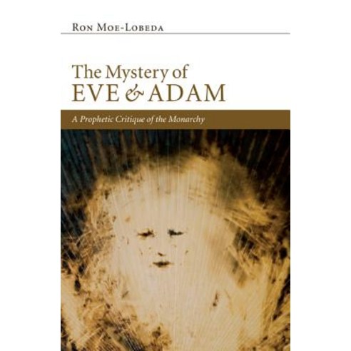 The Mystery of Eve and Adam Hardcover, Pickwick Publications