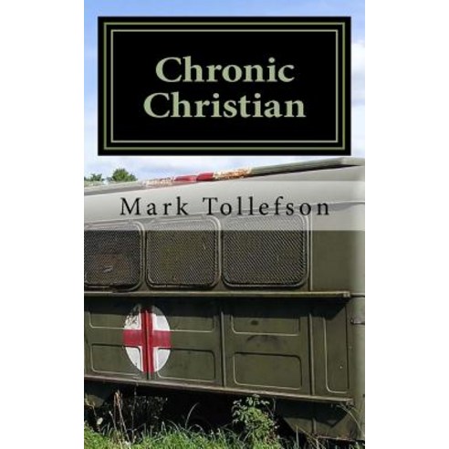Chronic Christian Paperback, Mark Tollefson