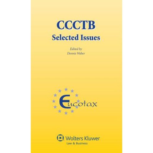 Ccctb: Selected Issues Hardcover, Kluwer Law International