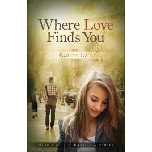 Where Love Finds You Paperback, Winslet Press