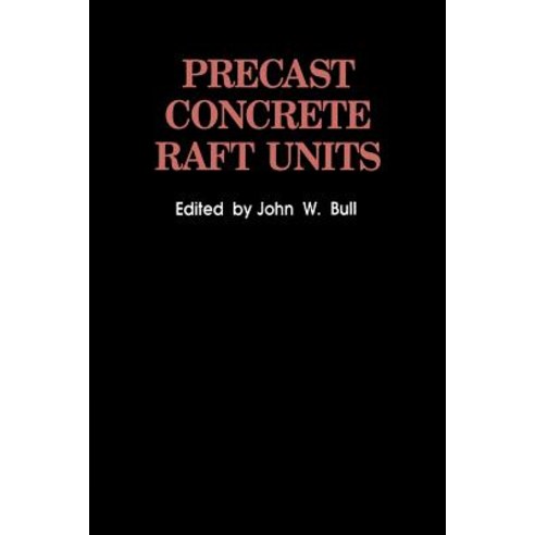 Precast Concrete Raft Units Paperback, Springer
