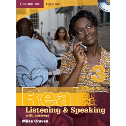Cambridge English Skills Real Listening and Speaking 3 with answers and audio CD, Cambridge University Press
