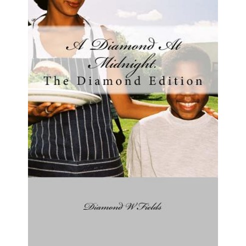 A Diamond at Midnight. Paperback, Createspace Independent Publishing Platform