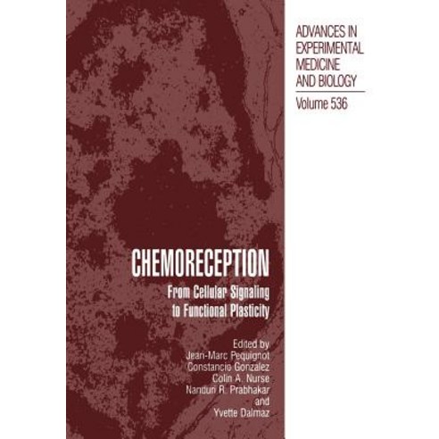 Chemoreception: From Cellular Signaling to Functional Plasticity Paperback, Springer