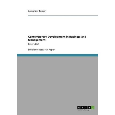 Contemporary Development in Business and Management Paperback, Grin Publishing