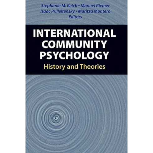 International Community Psychology: History and Theories Paperback, Springer