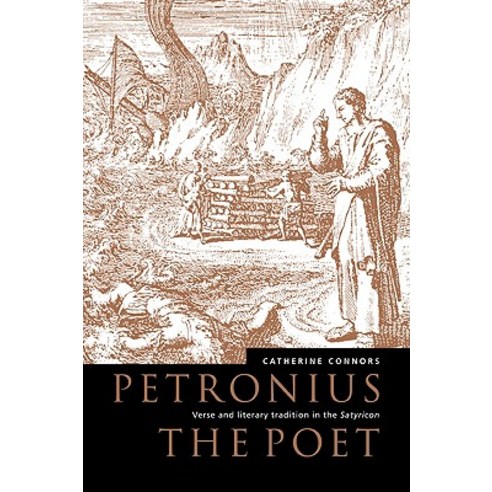 Petronius the Poet, Cambridge University Press