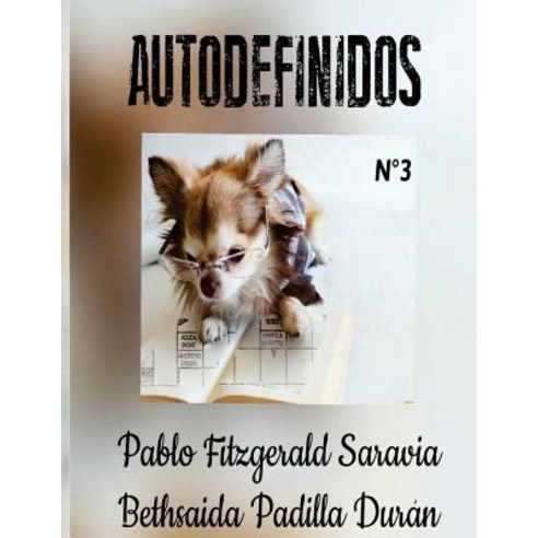 Autodefinidos 3 (Edicion Mensual): Aprende Jugando Paperback, Createspace Independent Publishing Platform