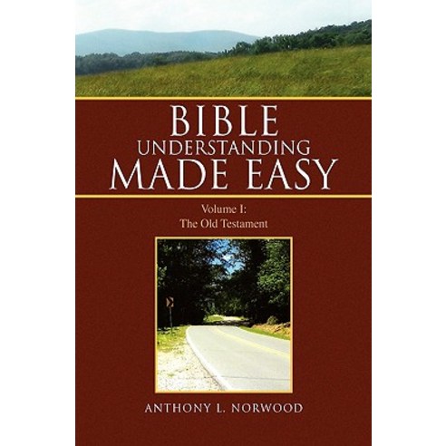 Bible Understanding Made Easy Hardcover, Xlibris Corporation