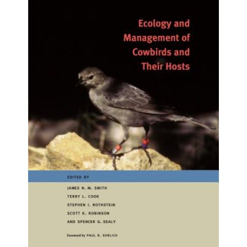 Ecology and Management of Cowbirds and Their Hosts: Studies in the Conservation of North American Passerine Birds Paperback, University of Texas Press