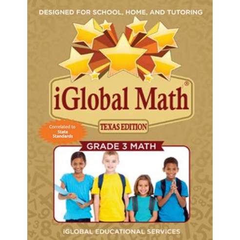 Iglobal Math Grade 3 Texas Edition: Power Practice for School Home and Tutoring Paperback, Iglobal Educational Services