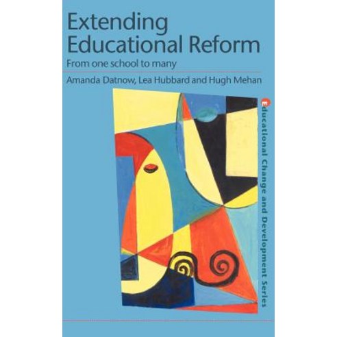 Extending Educational Reform Hardcover, Routledgefalmer