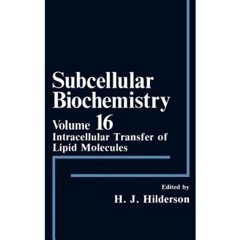 Subcellular Biochemistry: Intracellular Transfer of Lipid Molecules Hardcover, Springer