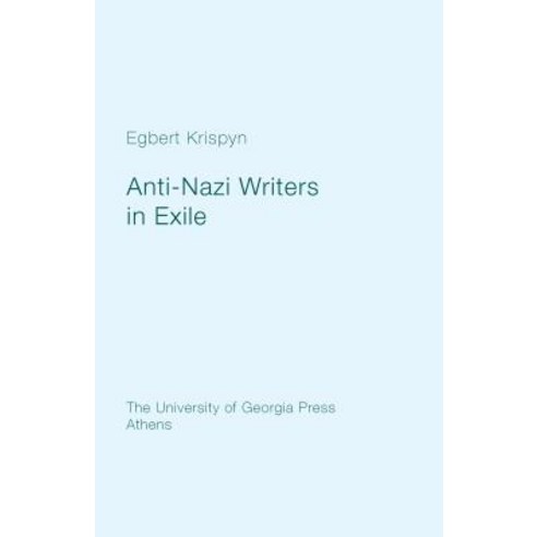 Anti-Nazi Writers in Exile Paperback, University of Georgia Press