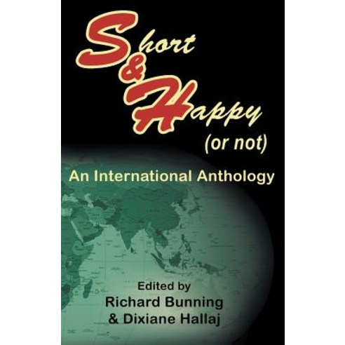Short & Happy (or Not) Paperback, S & H Publishing, Incorporated