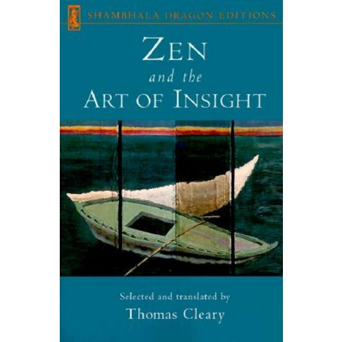 Zen and the Art of Insight Paperback, Shambhala