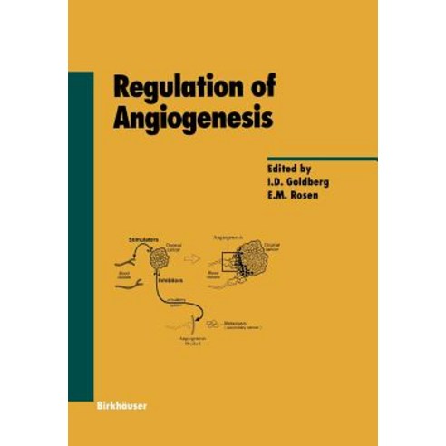 Regulation of Angiogenesis Paperback, Birkhauser