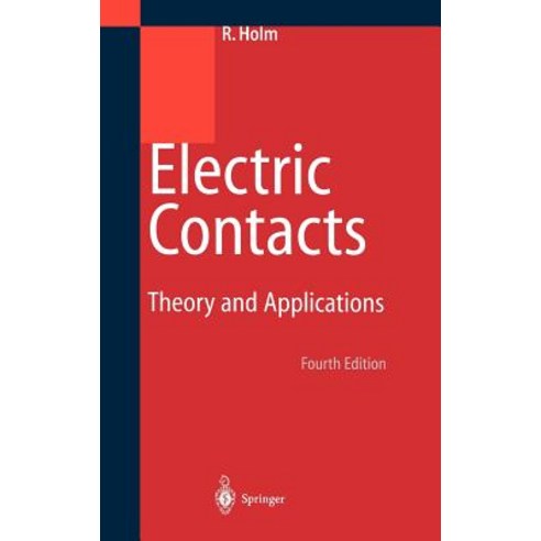 Electric Contacts: Theory and Application Hardcover, Springer