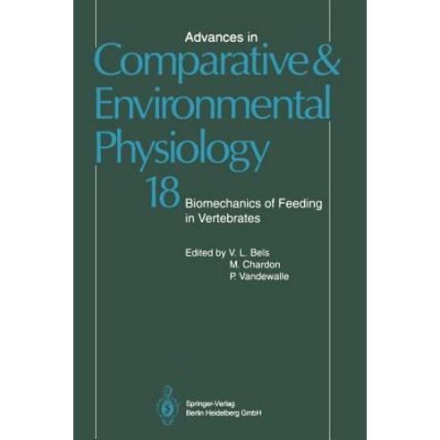 Biomechanics of Feeding in Vertebrates Paperback, Springer