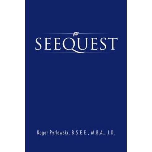 Seequest: Outsider Too or How to Be One of These Things Paperback, Authorhouse